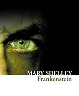 Frankenstein: Collins Classics