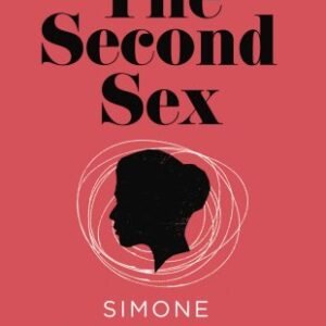 The Second Sex (Vintage Feminism Short Editions)
