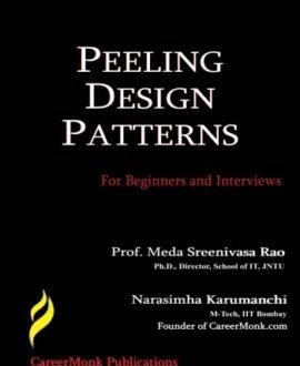 Peeling Design Patterns: For Beginners and Interviews