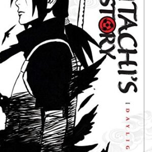 Naruto: Itachis Story, Vol. 1: Daylight