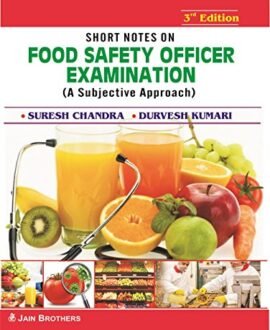 Shorts Notes on Food Safety Officer Examination (PB)