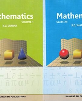 Mathematics for Class 12 by R D Sharma (Set of 2 Volume) (2018-19 Session)