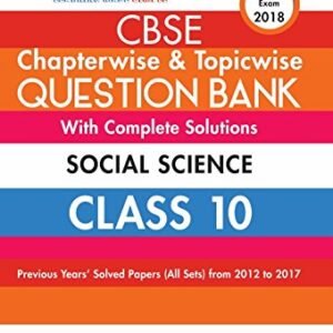 Oswaal CBSE Chapterwise/Topicwise Question Bank for Class 10 Social Science (Old Edition)