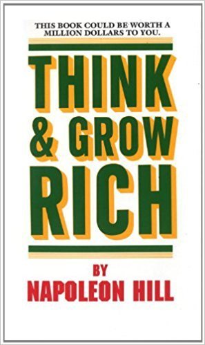 Think and Grow Rich (Re-Jacketed December 2017)