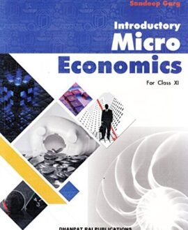 Introductory Microeconomics for Class 11 (2018-2019) Session by Sandeep Garg