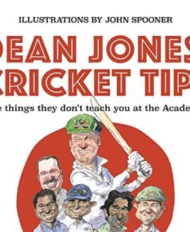Dean Jones Cricket Tips: The things They Dont Teach You at the Academy
