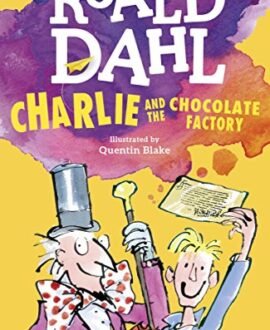 Charlie and the Chocolate Factory (Dahl Fiction)
