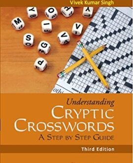 Understanding Cryptic Crosswords? A Step By Step Guide