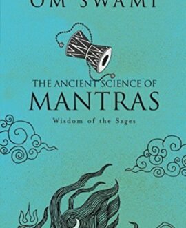 The Ancient Science of Mantras