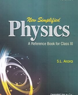 New Simplified Physics: A Reference Book for Class 11 for 2019 Examination (Set of 2 Volumes)