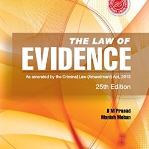 The Law Of Evidence–As Amended By The Criminal Law (Amendment) Act, 2013