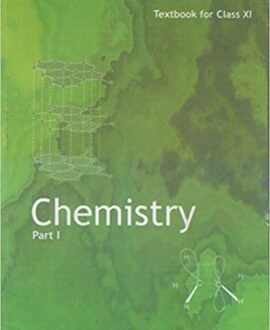 Chemistry Textbook Part - 1 for Class - 11