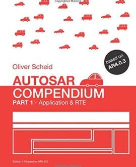 Autosar Compendium, Part 1: Application & RTE