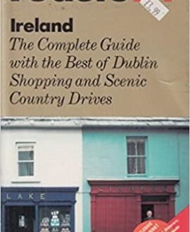 Ireland '94: The Complete Guide With The Best of Dublin, Shopping and Scenic Country Drives (Gold Guides)