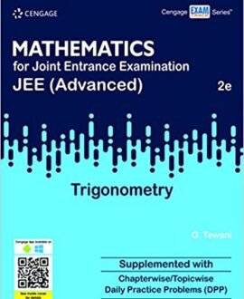 Mathematics for Joint Entrance Examination JEE (Advanced) - Trigonometry
