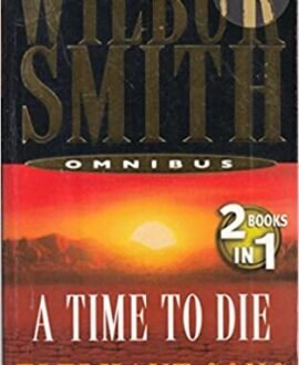 Omnibus: a Time to Die and Elephant Song