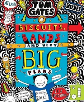 Tom Gates #14: Biscuits Bands and Very Big Plans