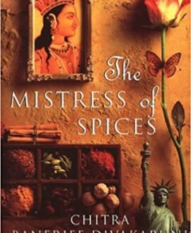 The Mistress Of Spices: Shortlisted for the Women’s Prize