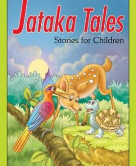 Jataka Tales: Stories for Children